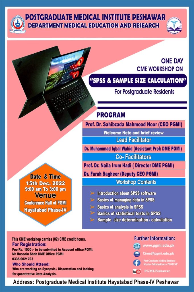 One-Day CME Workshop on  SPSS & Sample size Calculation  For Postgraduate Residents
